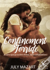 Confinement Torride