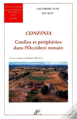 Capa do artigo Confinia ; Confins Et Périphéries Dans L'Occident Romain