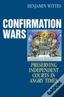 Confirmation Wars