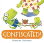 Confiscated! - Preview