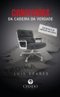 Confissões da Cadeira da Verdade - Preview