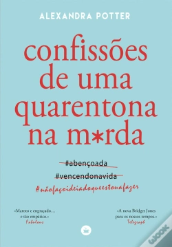 Capa do artigo Confissões De Uma Quarentona Na M*Rda