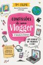 Confissões de Uma Vlogger - Preview