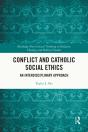 Conflict And Catholic Social Ethics - Preview