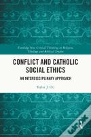 Conflict And Catholic Social Ethics