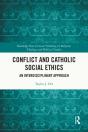 Conflict And Catholic Social Ethics - Preview