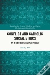 Conflict And Catholic Social Ethics