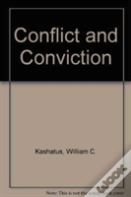 Conflict And Conviction