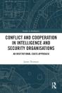 Conflict And Cooperation In Intelligence And Security Organisations - Preview