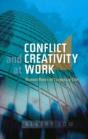 Conflict And Creativity At Work - Preview