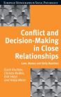 Conflict And Decision Making In Close Relationships - Preview