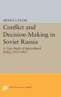 Conflict And Decision-Making In Soviet Russia - Preview