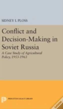 Capa do artigo Conflict And Decision-Making In Soviet Russia