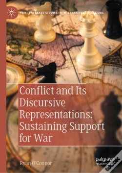 Capa do artigo Conflict And Its Discursive Representations: Sustaining Support For War