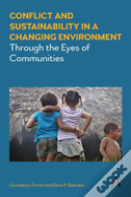 Conflict And Sustainability In A Changing Environment