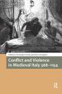 Conflict And Violence In Medieval Italy 568-1154 - Preview