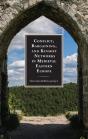 Conflict, Bargaining, And Kinship Networks In Medieval Eastern Europe - Preview