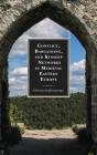 Conflict, Bargaining, And Kinship Networks In Medieval Eastern Europe - Preview