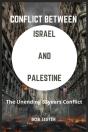 Conflict Between  Israel  And  Palestine - Preview