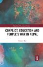 Conflict, Education And People'S War In Nepal - Preview
