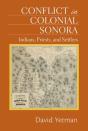 Conflict In Colonial Sonora - Preview
