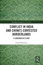 Conflict In India And China'S Contested Borderlands - Preview