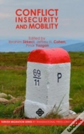 Conflict, Insecurity And Mobility