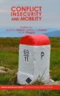 Conflict, Insecurity And Mobility - Preview