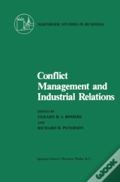 Conflict Management And Industrial Relations