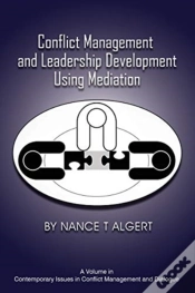 Capa do artigo Conflict Management And Leadership Development Using Mediation