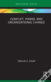 Capa do artigo Conflict, Power, And Organizational Change
