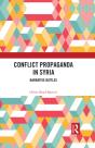 Conflict Propaganda In Syria - Preview