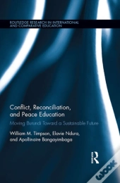 Conflict, Reconciliation And Peace Education