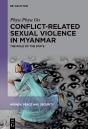 Conflict-Related Sexual Violence In Myanmar - Preview