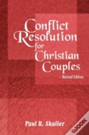 Capa do artigo Conflict Resolution For Christian Couples