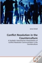 Conflict Resolution In The Counterculture
