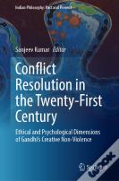 Conflict Resolution In The Twenty-First Century