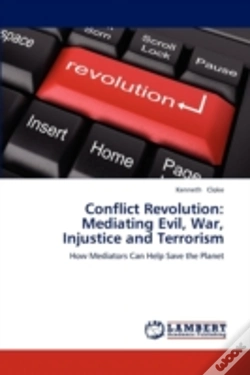 Capa do artigo Conflict Revolution: Mediating Evil, War