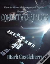 Conflict With Shadows