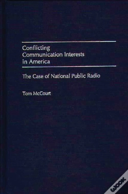 Capa do artigo Conflicting Communication Interests In America