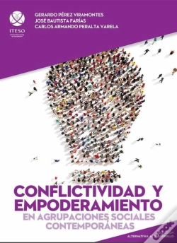 Capa do artigo Conflictividad Y Empoderamiento En Agrupaciones Sociales Contemporáneas