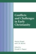 Conflicts And Challenges In Early Christianity