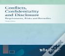 Conflicts, Confidentiality And Disclosure
