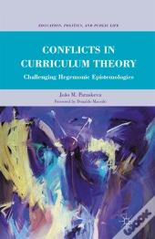 Conflicts In Curriculum Theory