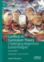 Conflicts In Curriculum Theory - Preview