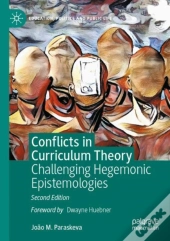 Conflicts In Curriculum Theory