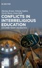Conflicts In Interreligious Education - Preview