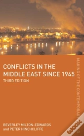 Conflicts In The Middle East Since 1945