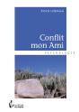 Conflit Mon Ami - Preview