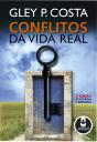 Conflitos da Vida Real - 2.ª Edição revisada e ampliada - Preview